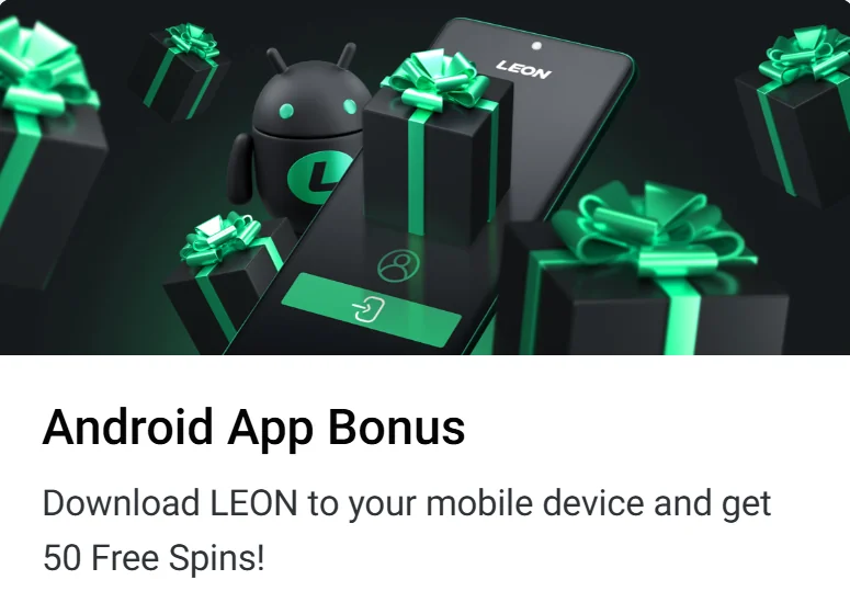 LEON Casino Android App Bonus